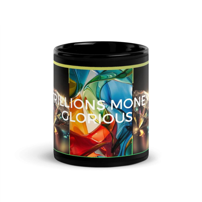 Trilions Money Glorious Mug